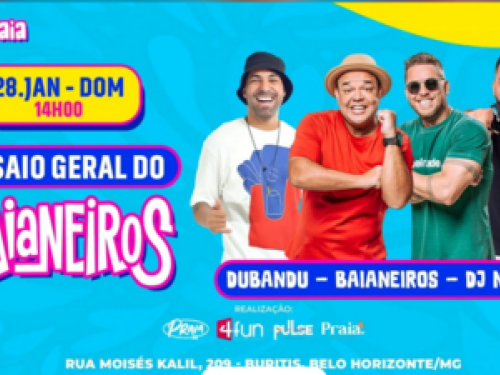 Ensaios e Desfile: Baianeiros