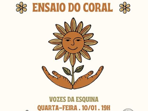 Bloco da Esquina: Ensaio do Coral 