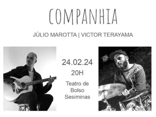  Show: “Companhia” de Victor Terayama e Júlio Marotta