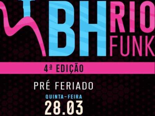 4ª Edição: BH Rio Funk