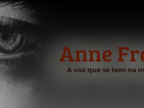 Espetáculo: “Anne Frank, a voz que se tem memória”