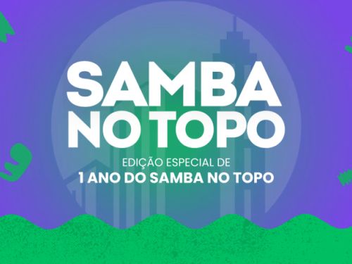 Festa: Samba no Topo