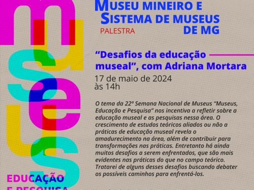 Palestra: Desafios da Educação Museal