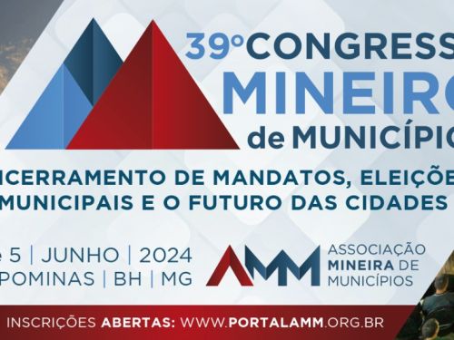 39º Congresso Mineiro de Municípios 2024
