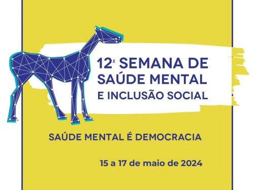 12ª Semana de Saúde Mental e Inclusão Social