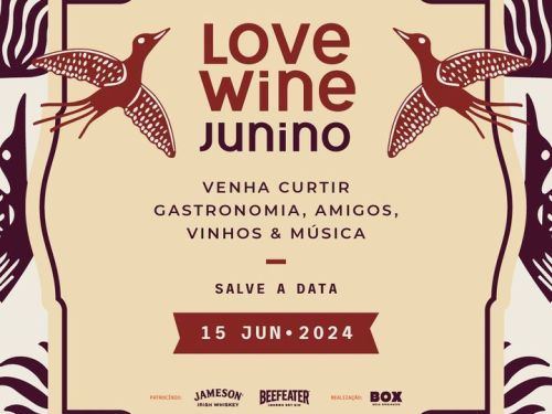 Festival: Love Wine Junino