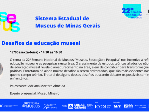 Palestra: Desafios da Educação Museal