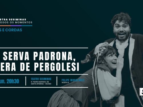 Ópera: La Serva Padrona 
