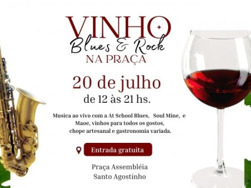 Festival: "Vinho, Blues e Rock na Praça"