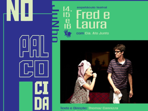 Espetáculo: “Fred & Laura”