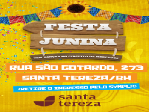  Arraiá do Mercado de Santa Tereza! 