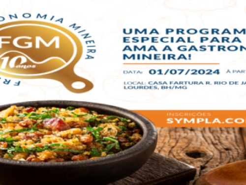 Reunião Comemorativa: 10 anos da Frente da Gastronomia Mineira! 