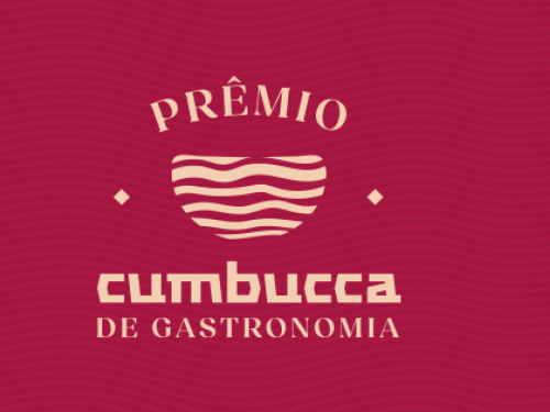 2ª Edição: Prêmio Cumbucca de Gastronomia