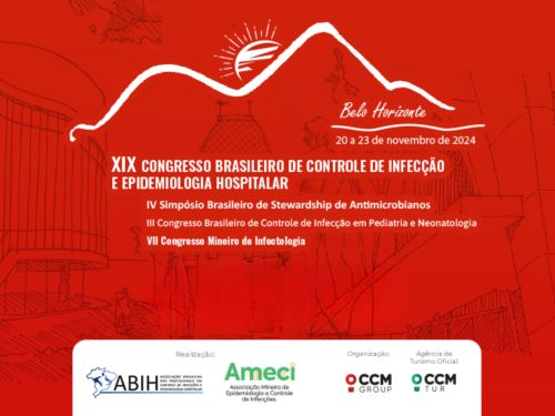 XIX Congresso Brasileiro de Controle de Infecção e Epidemiologia Hospitalar