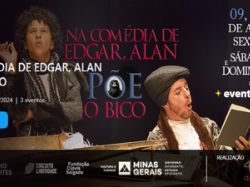  Espetáculo: “Na comédia de Edgar, Alan põe o bico”