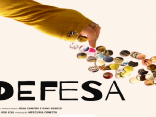 Espetáculo: "Defesa" 