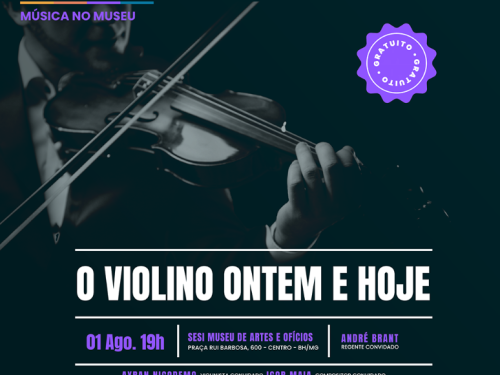 Concerto: O Violino Ontem e Hoje - Orquestra SESIMINAS
