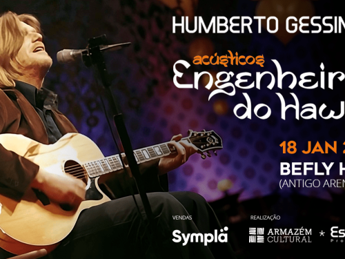 Show: Humberto Gessinger "Acústicos Engenheiros do Hawaii"