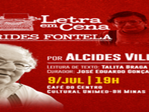 Letra em Cena: "Homenagem a Orides Fontela"