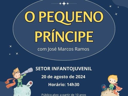 Roda de Leitura e Conversa: O Pequeno Príncipe