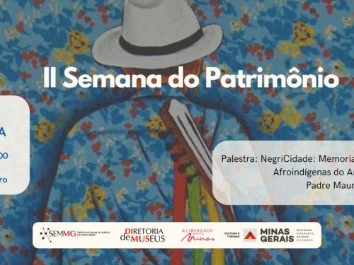 II Semana do Patrimônio Cultural do SEMMG