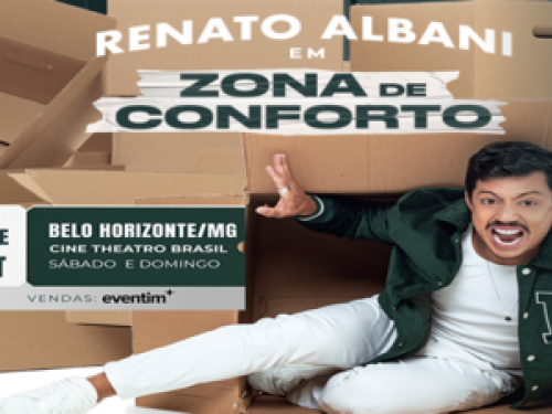 Stand up: Renato Albani "Zona de conforto"