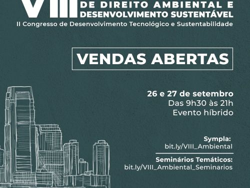 VIII Congresso Internacional de Direito Ambiental e Desenvolvimento Sustentável