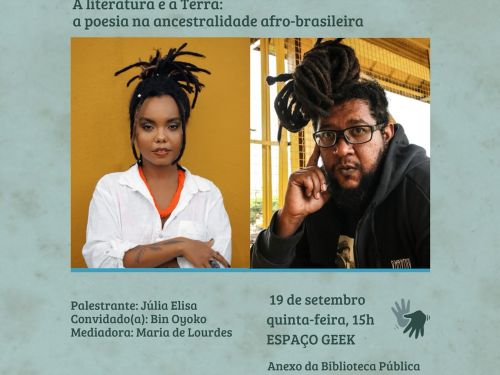 Raízes - A literatura e a Terra: a poesia na ancestralidade afro-brasileira