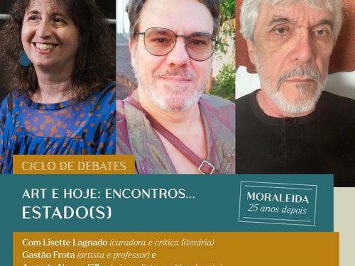 Ciclo de Debates - “Art e Hoje: encontros….”