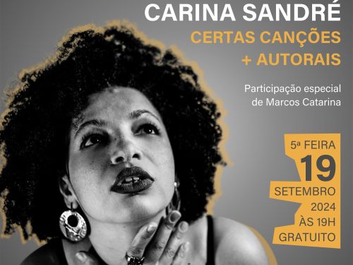 Show: Certas Canções + Autorais – Carina Sandré