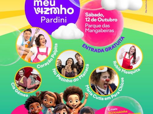 Festival: Meu Vizinho Pardini - Especial Dia das Crianças