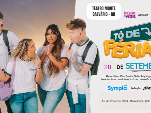 Espetáculo: Tô de Férias