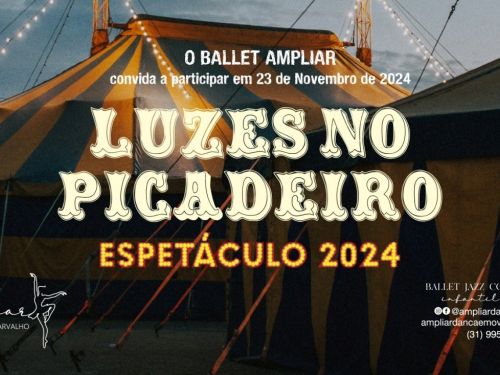 Espetáculo "Luzes no Picadeiro" - Ballet Ampliar