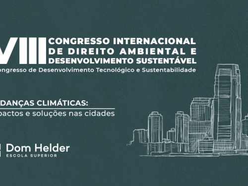 VIII Congresso Internacional de Direito Ambiental e Desenvolvimento Sustentável