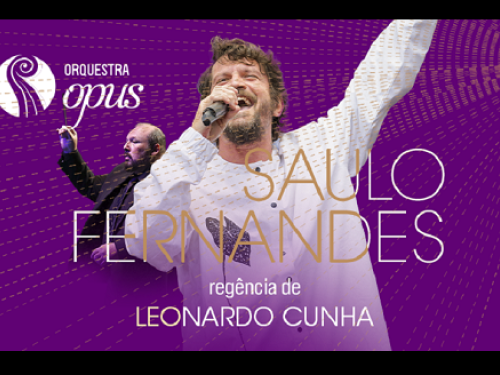 Concerto: Orquestra OPUS convida Saulo Fernandes