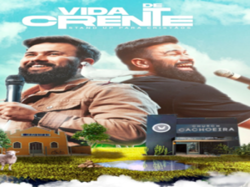 Espetáculo: Vida de Crente II de Douglas di Lima