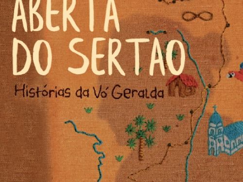 Lançamento Livro: A porta aberta do sertão – Histórias da Vó Geralda