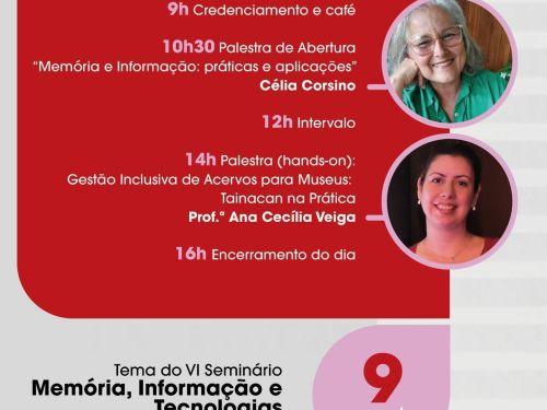 VI Seminário Memória e Informação: Memória, Informação e Tecnologias