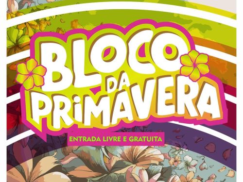 Carnaval das Flores: Bloco da Primavera