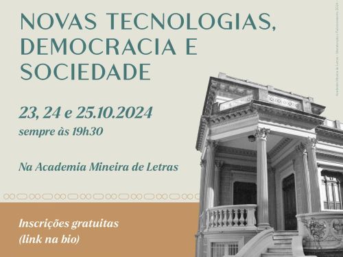 Ciclo de Debates: Novas Tecnologias, Democracia e Sociedade