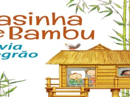  Lançamento do livro: "Casinha de Bambu"
