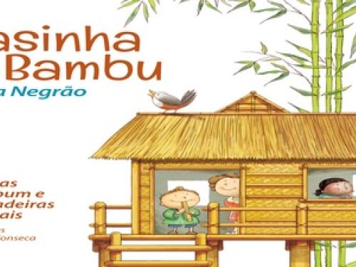  Lançamento do livro: "Casinha de Bambu"