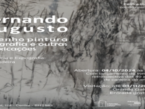 Exposição: ‘Fernando Augusto, desenho pintura fotografia e outras intoxicações’