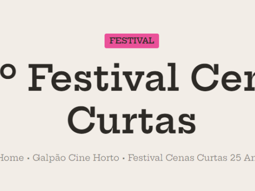  25º Festival Cenas Curtas - Galpão Cine Horto