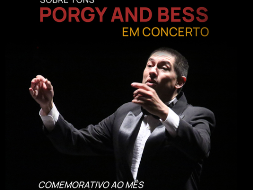 Concerto: Sobre Tons "Porgy and Bess, A Concert of Songs"
