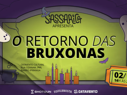 Festa: Sassarica Apresenta: O Retorno Das Bruxonas