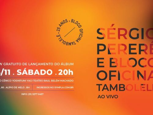 Sérgio Pererê e Bloco Oficina Tambolelê - Ao Vivo