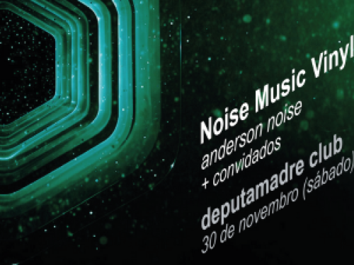 Noise Music - Vinyl Nigth