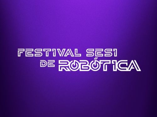 Festival SESI de Robótica - Regional Minas Gerais