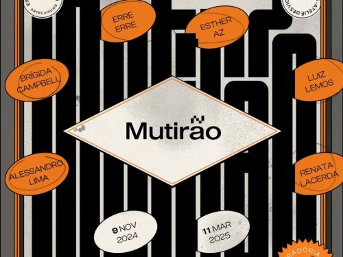 Mostra: Desvios – Mutirão